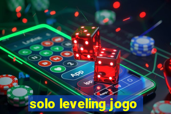 solo leveling jogo